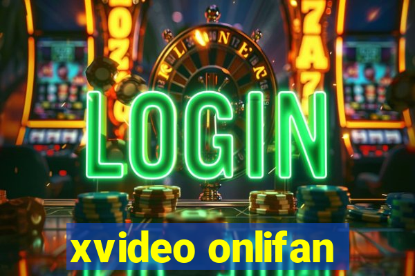 xvideo onlifan